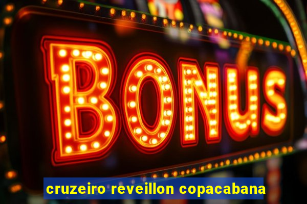 cruzeiro reveillon copacabana